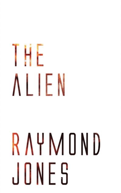 Raymond Jones - Alien, E-bok. Tillgänglighet: Lägg i varukorg