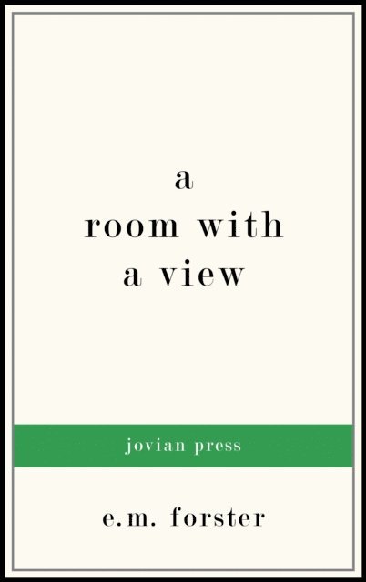 E. M. Forster - Room with a View, E-bok
