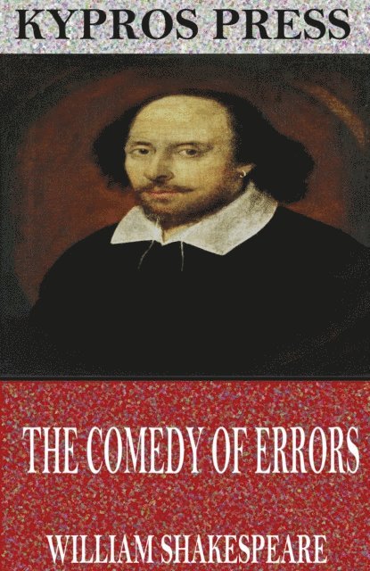 William Shakespeare - Comedy of Errors, E-bok