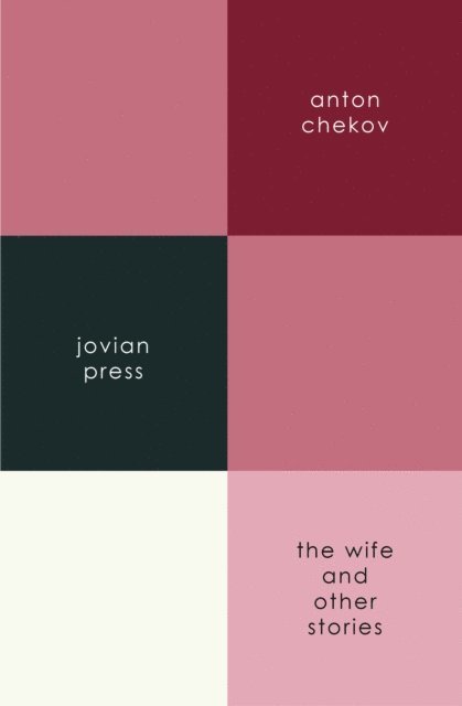 Anton Chekov - Wife and Other Stories, E-bok