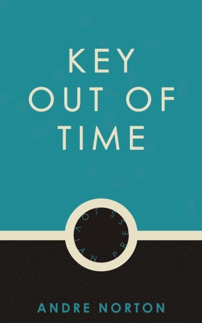 Andre Norton - Key Out of Time, E-bok