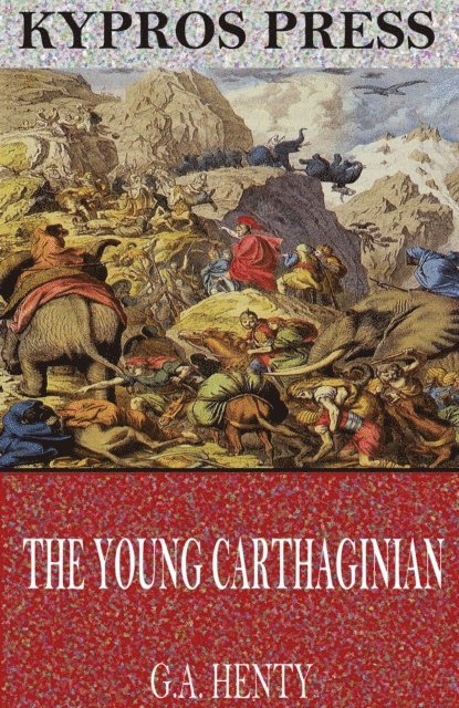 G.A. Henty - Young Carthaginian, E-bok