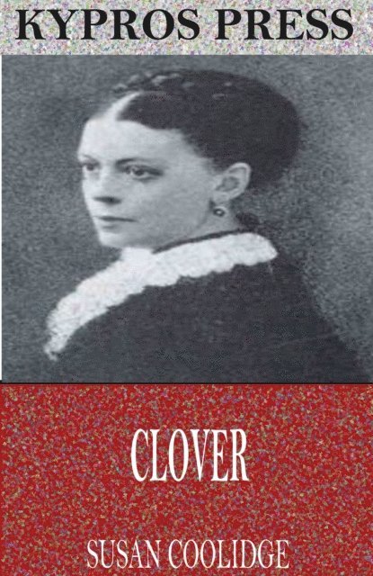 Susan Coolidge - Clover, E-bok