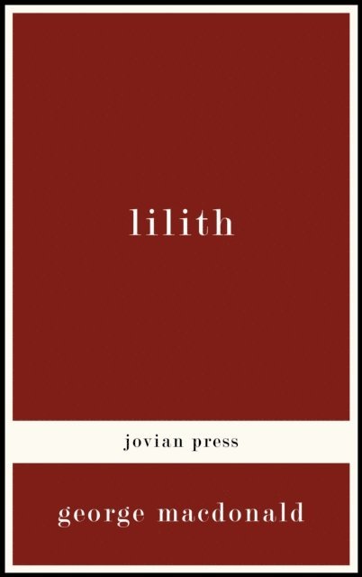 George MacDonald - Lilith, E-bok