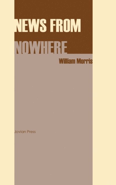 William Morris - News from Nowhere, E-bok