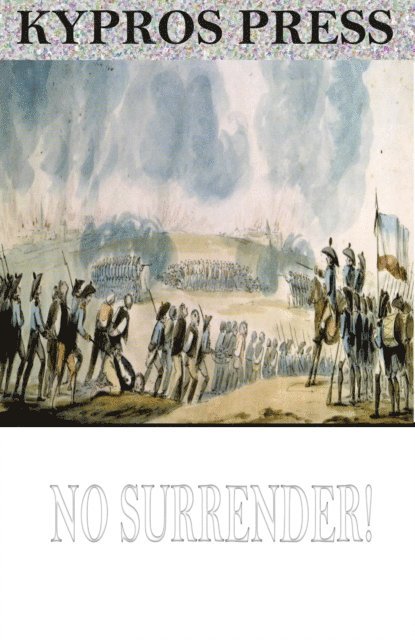 G.A. Henty - No Surrender! A Tale of the Rising in La Vendee, E-bok