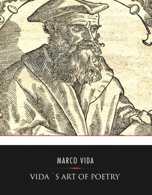 Marco Girolamo Vida - Vida's Art of Poetry, E-bok
