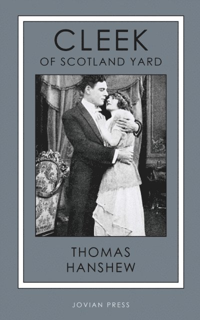 Thomas Hanshew - Cleek of Scotland Yard, E-bok