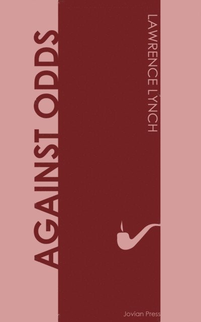 Lawrence Lynch - Against Odds, E-bok