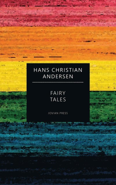 Hans Christian Andersen - Fairy Tales, E-bok