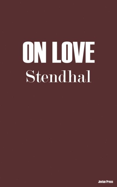 Stendahl - On Love, E-bok