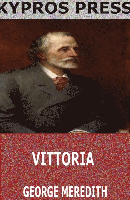 George Meredith - Vittoria, E-bok