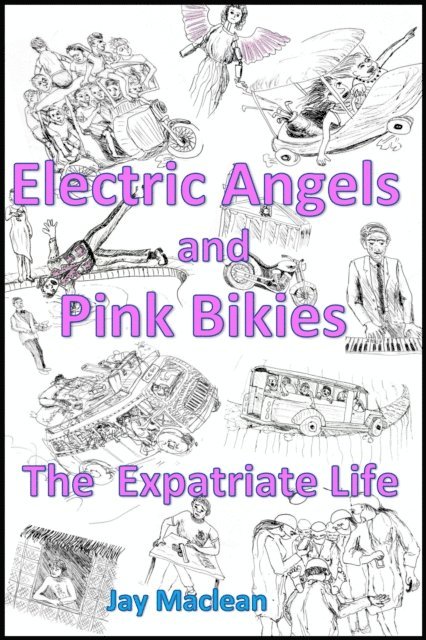 Jay Maclean - Electric Angels and Pink Bikies, E-bok