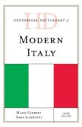 Historical Dictionary of Modern Italy