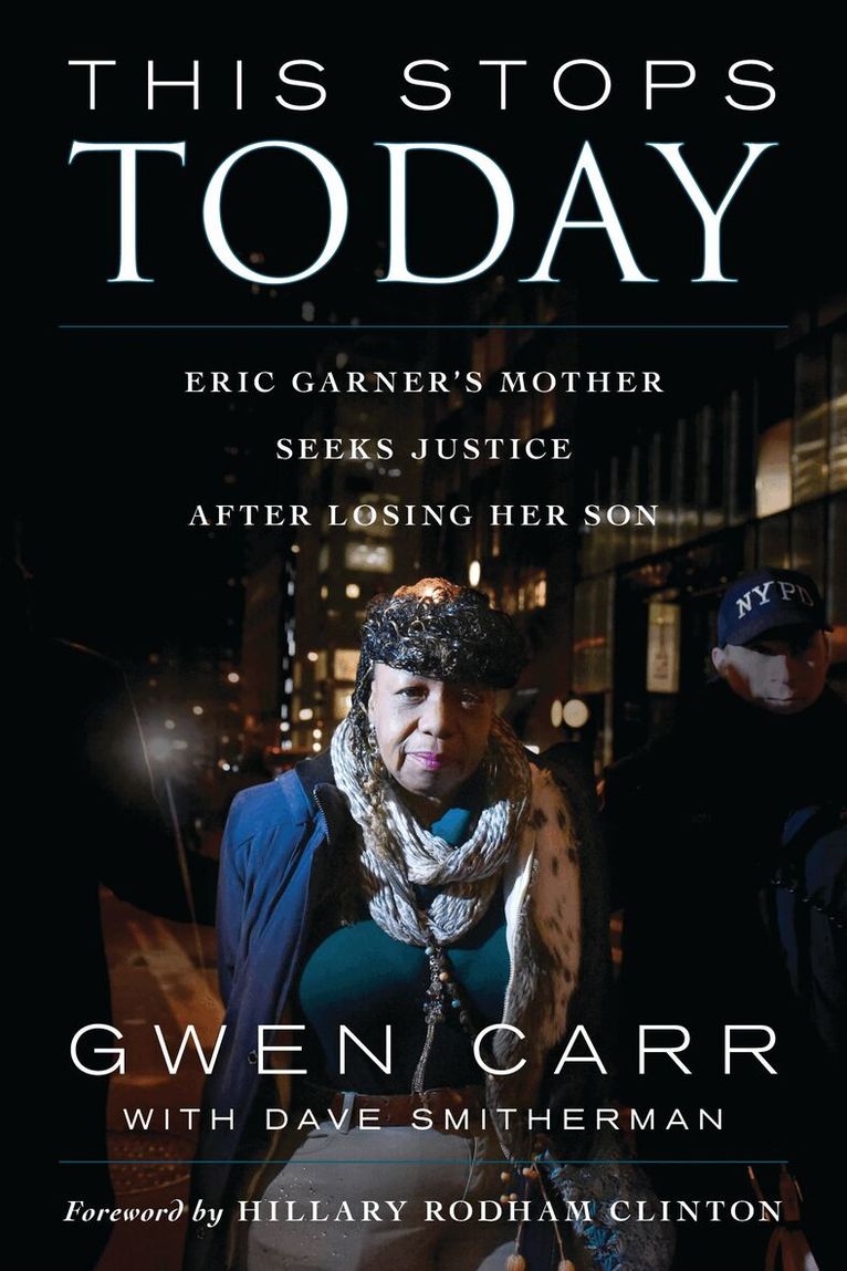Gwen Carr - This Stops Today, Inbunden