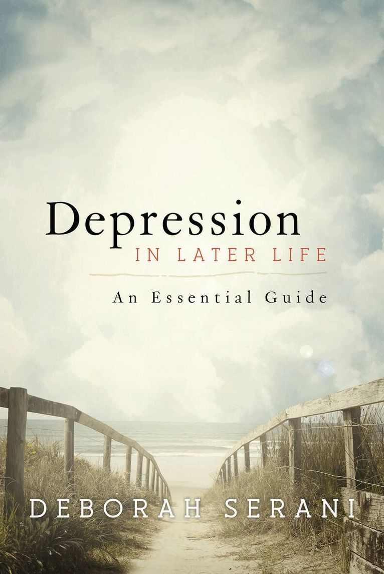 Deborah Serani - Depression in Later Life, Häftad