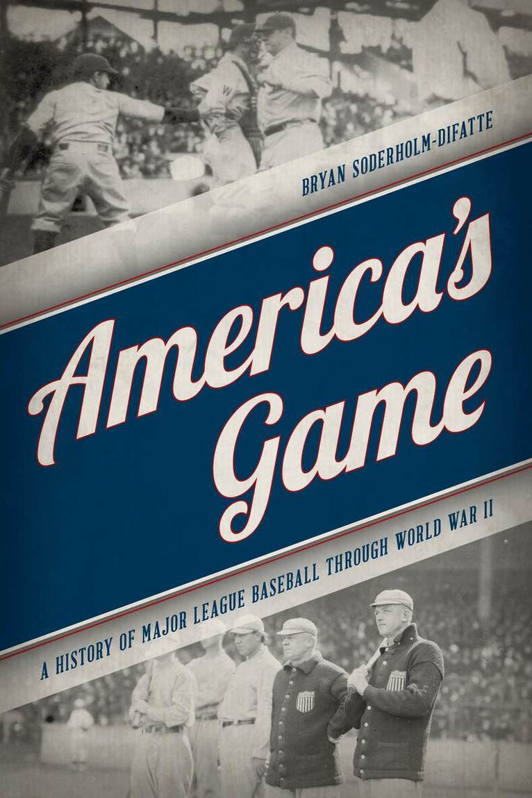 Bryan Soderholm-Difatte - America's Game, Inbunden. Tillgänglighet: Lägg i varukorg