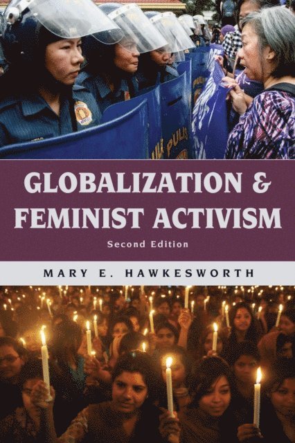 Mary E. Hawkesworth - Globalization and Feminist Activism, E-bok