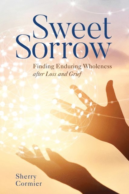 Sherry Cormier - Sweet Sorrow, E-bok