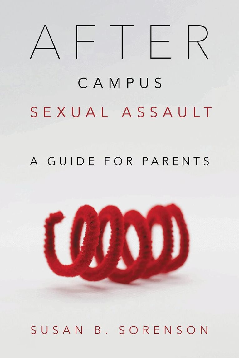 After Campus Sexual Assault