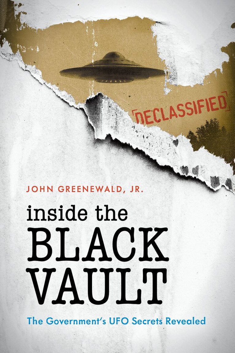 John Greenewald, Jr. - Inside The Black Vault, Häftad. Tillgänglighet: Lägg i varukorg
