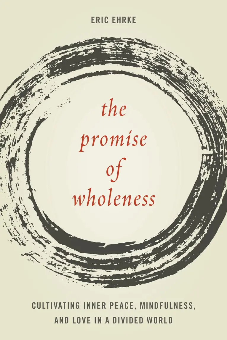 Eric Ehrke - Promise of Wholeness, Inbunden. Tillgänglighet: Lägg i varukorg