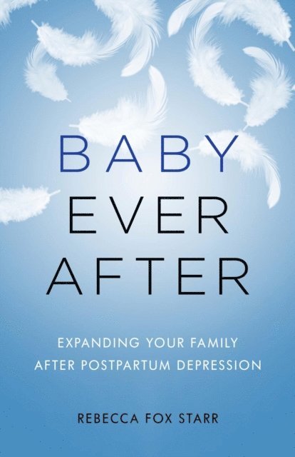 Rebecca Fox Starr - Baby Ever After, E-bok