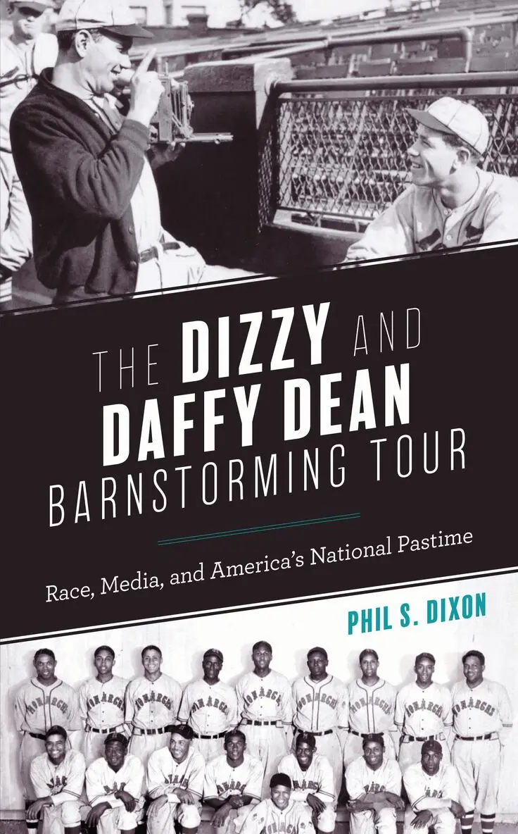 Phil S. Dixon - Dizzy and Daffy Dean Barnstorming Tour, Inbunden. Tillgänglighet: Lägg i varukorg