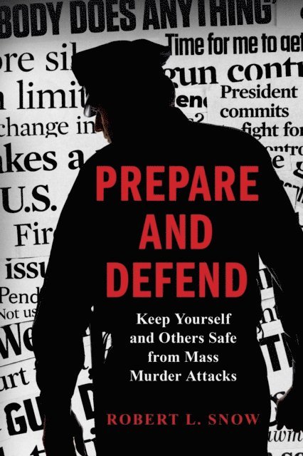Robert L. Snow - Prepare and Defend, E-bok. Tillgänglighet: Lägg i varukorg