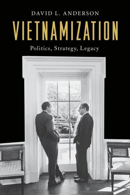 David L. Anderson - Vietnamization, E-bok