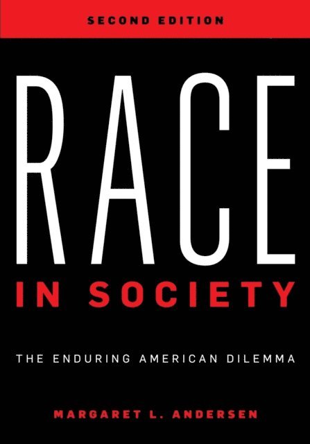 Margaret L. Andersen - Race in Society, E-bok