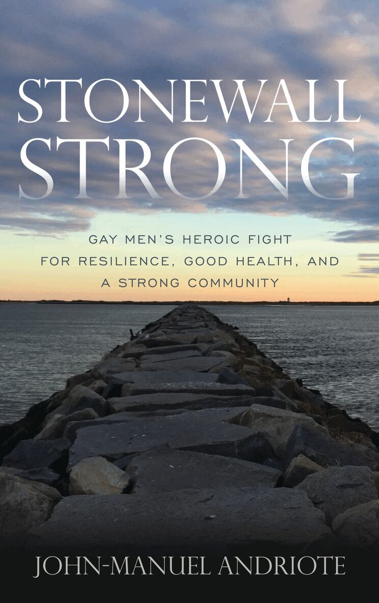 John-Manuel Andriote - Stonewall Strong, Häftad. Tillgänglighet: Lägg i varukorg