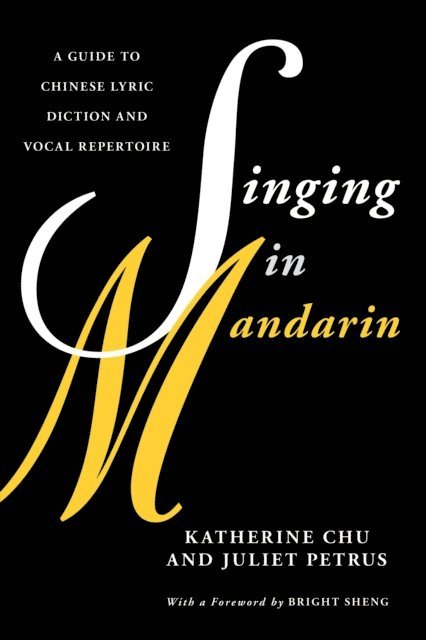Katherine Chu, Juliet Petrus - Singing in Mandarin, E-bok