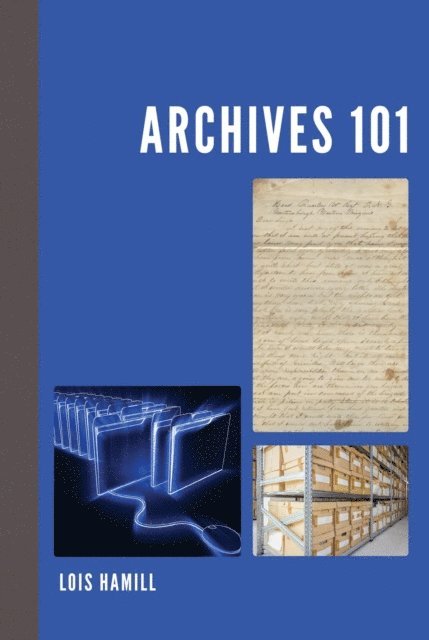 Lois Hamill - Archives 101, E-bok