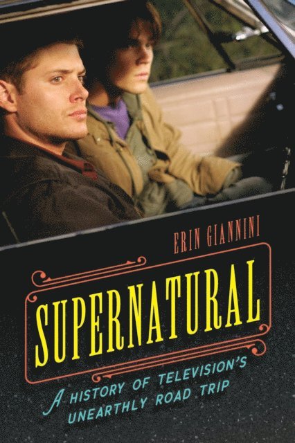 Erin Giannini - Supernatural, E-bok