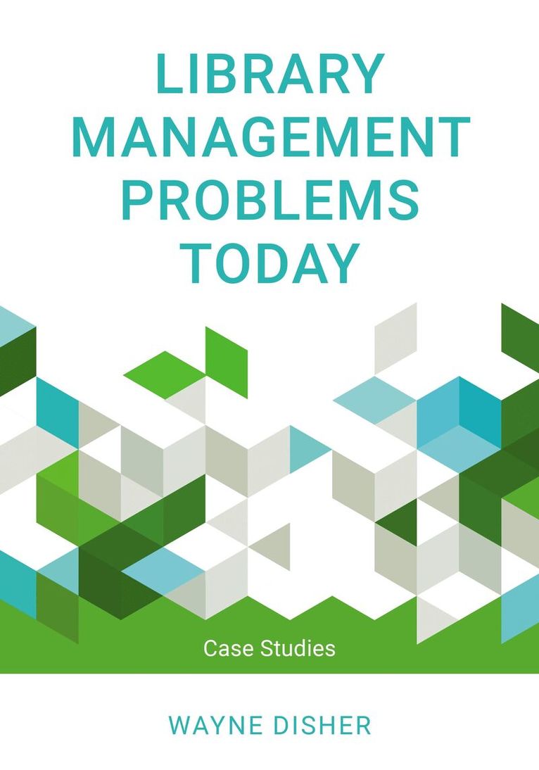 Wayne Disher - Library Management Problems Today, Inbunden