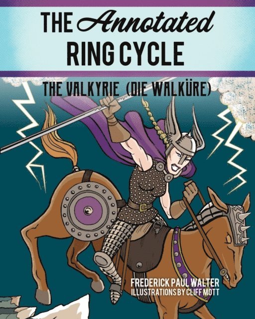 Frederick Paul Walter - Annotated Ring Cycle, E-bok
