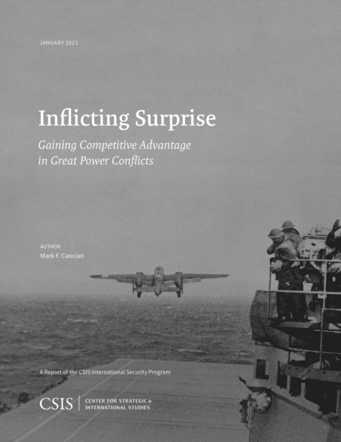 Mark F. Cancian - Inflicting Surprise, E-bok