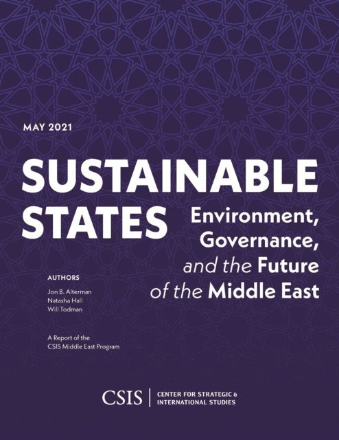Jon B. Alterman, Natasha Hall, Will Todman - Sustainable States, E-bok