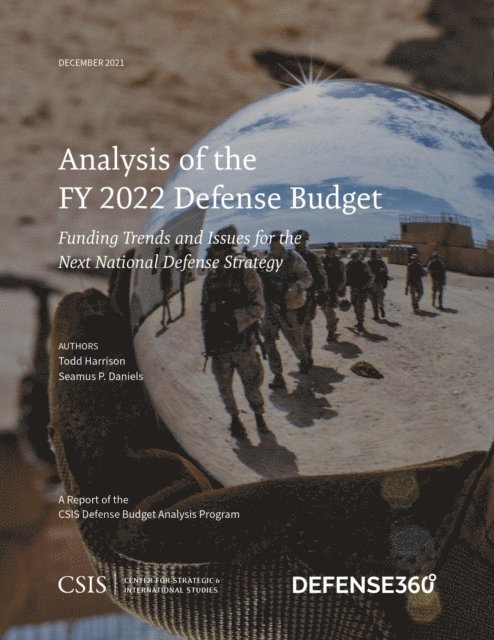 Todd Harrison, Seamus P. Daniels - Analysis of the FY 2022 Defense Budget, E-bok