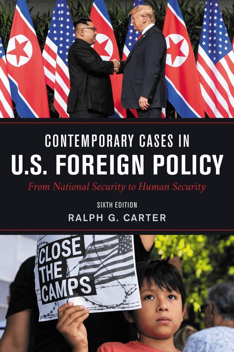 Ralph Carter - Contemporary Cases in U.S. Foreign Policy, Häftad