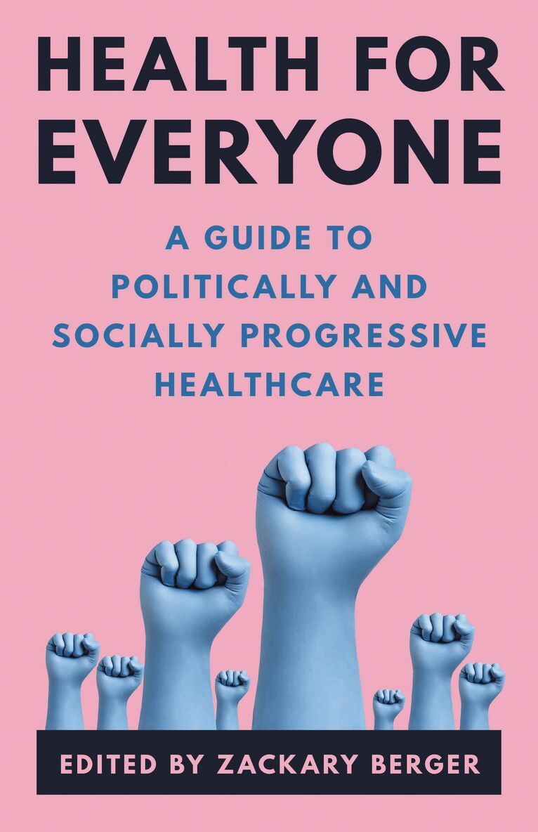 Zackary Berger - Health for Everyone, Inbunden. Tillgänglighet: Lägg i varukorg