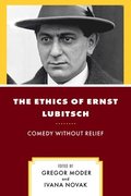 The Ethics of Ernst Lubitsch