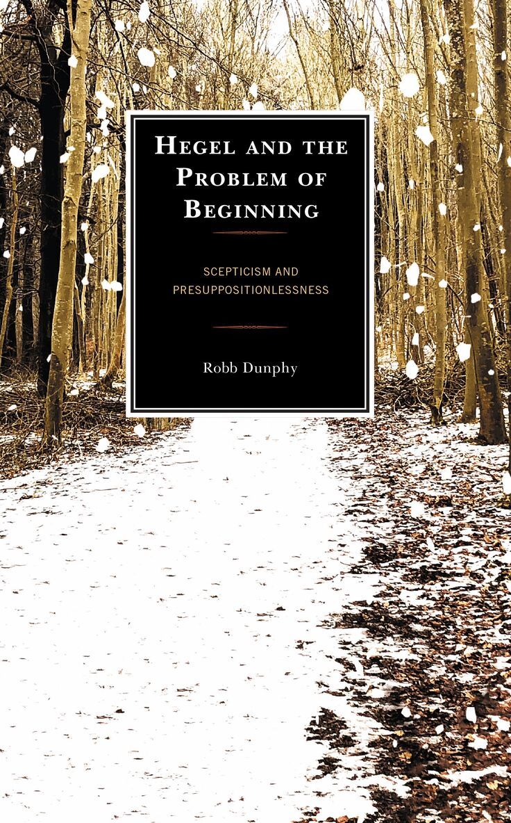 Robb Dunphy - Hegel and the Problem of Beginning, Häftad. Tillgänglighet: Lägg i varukorg