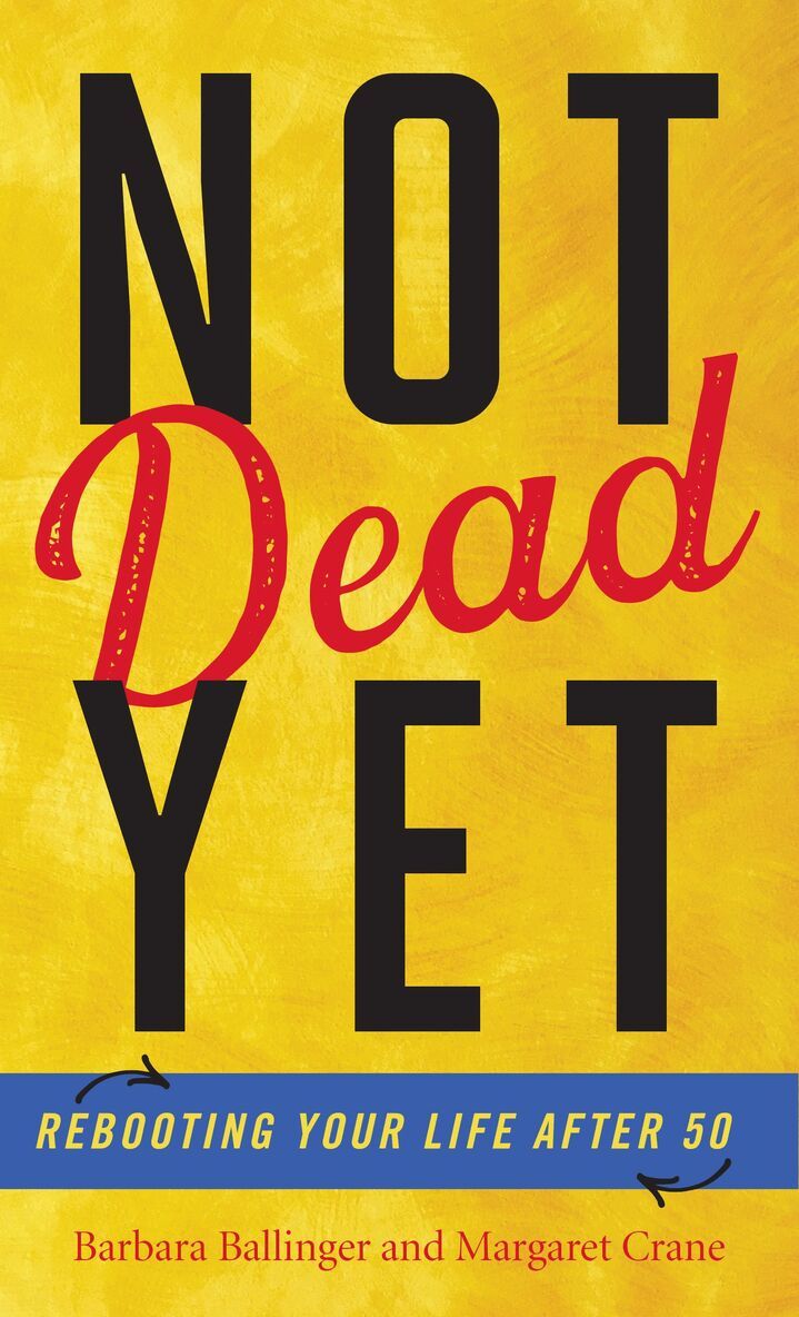 Barbara Ballinger, Margaret Crane - Not Dead Yet, Inbunden. Tillgänglighet: Lägg i varukorg