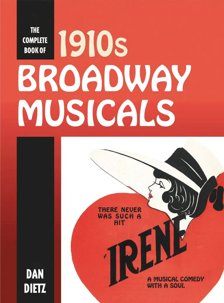Dan Dietz - Complete Book of 1910s Broadway Musicals, Inbunden. Tillgänglighet: Lägg i varukorg