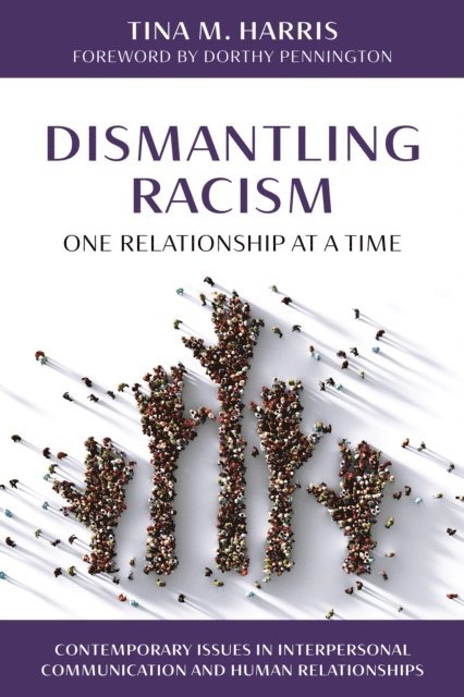 Tina M. Harris - Dismantling Racism, E-bok