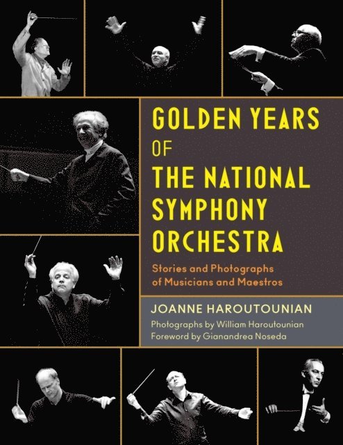 Joanne Haroutounian - Golden Years of the National Symphony Orchestra, E-bok. Tillgänglighet: Lägg i varukorg