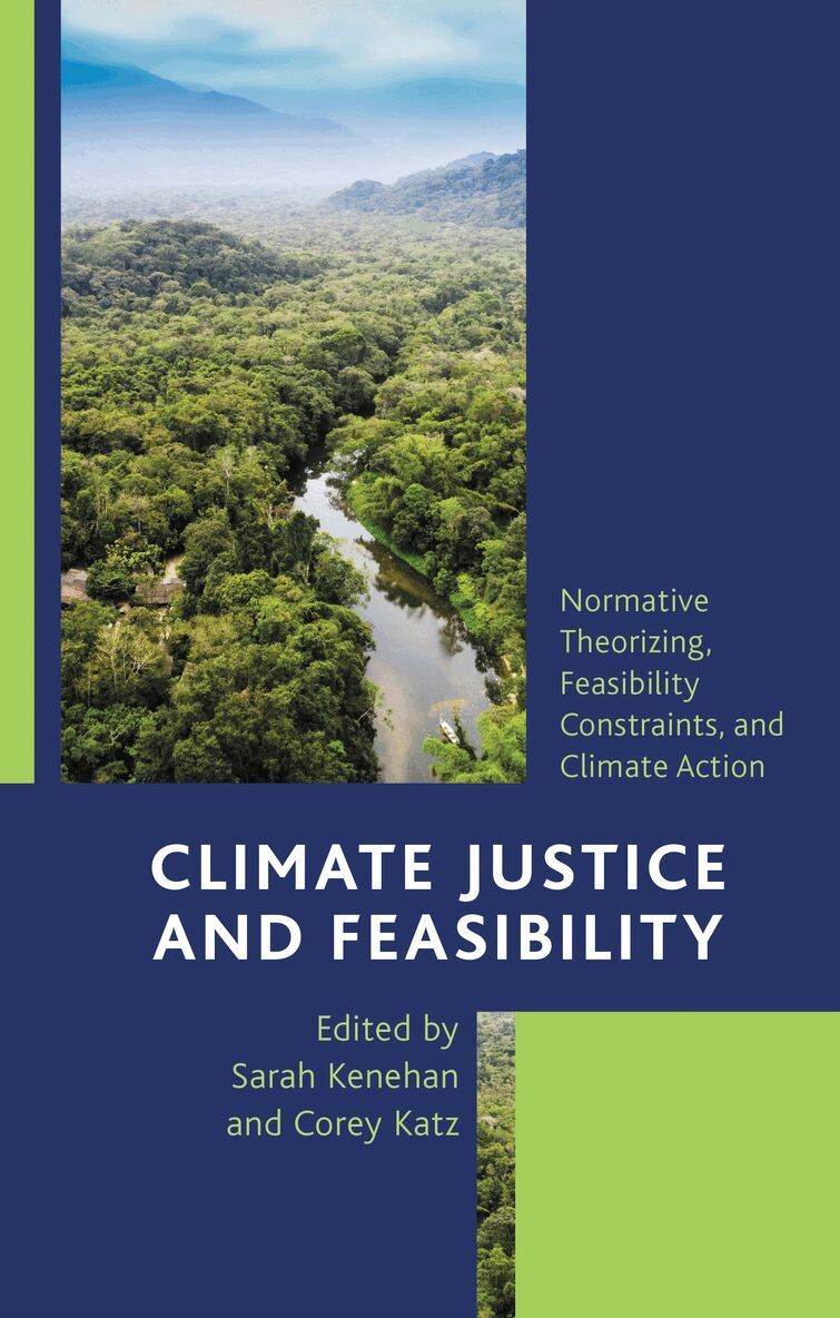 Sarah Kenehan, Corey Katz - Climate Justice and Feasibility, Inbunden. Tillgänglighet: Lägg i varukorg