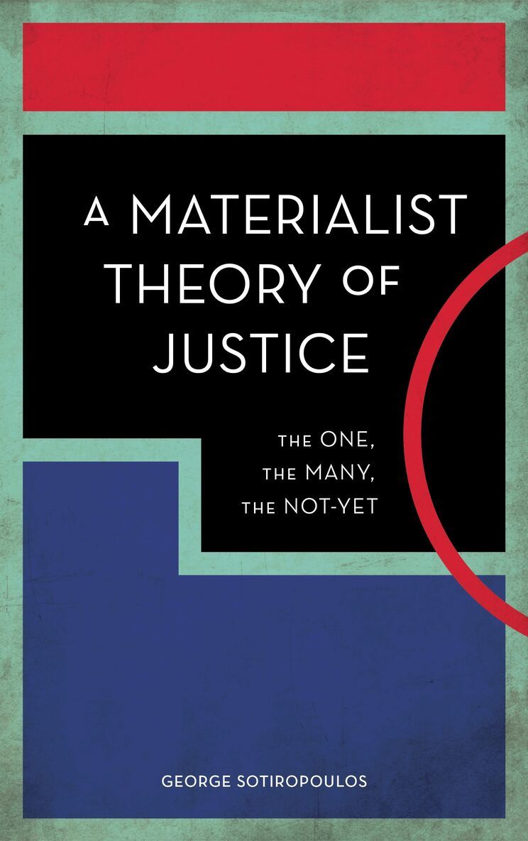 George Sotiropoulos - Materialist Theory of Justice, Häftad